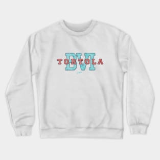 Tortola, BVI (British Virgin Islands) Crewneck Sweatshirt